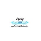 EQUITY LEADERSHIP COLLABORATIVE