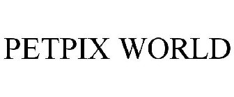 PETPIX WORLD