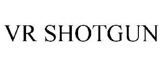 VR SHOTGUN