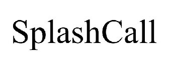 SPLASHCALL