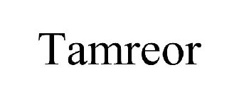 TAMREOR