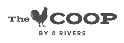 THE COOP BY 4 RIVERS