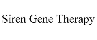 SIREN GENE THERAPY