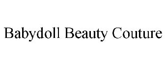 BABYDOLL BEAUTY COUTURE