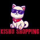 KISHU SHOPPING