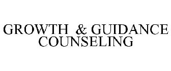 GROWTH & GUIDANCE COUNSELING