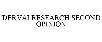 DERVALRESEARCH SECOND OPINION