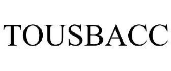 TOUSBACC