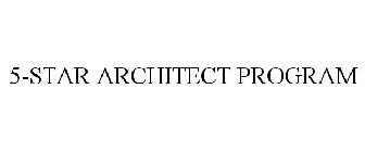 5-STAR ARCHITECT PROGRAM