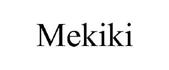 MEKIKI