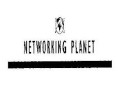 NETWORKING PLANET