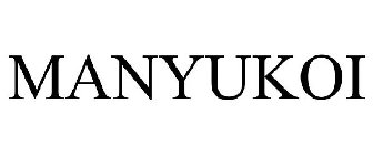 MANYUKOI