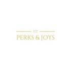 PERKS & JOYS