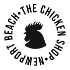 THE CHICKEN SHOP NEWPORT BEACH