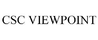 CSC VIEWPOINT