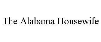 THE ALABAMA HOUSEWIFE