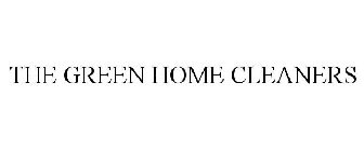 THE GREEN HOME CLEANERS