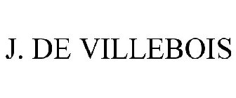 J. DE VILLEBOIS