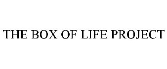 THE BOX OF LIFE PROJECT