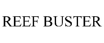 REEF BUSTER