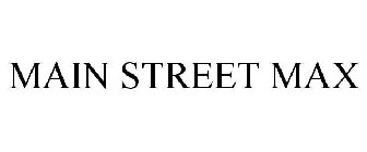 MAIN STREET MAX