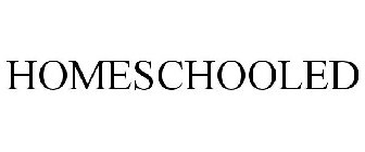 HOMESCHOOLED