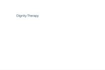 DIGNITY THERAPY