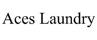 ACES LAUNDRY