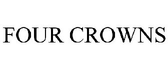 FOUR CROWNS