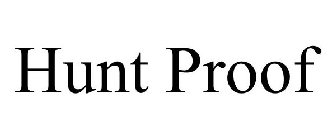 HUNT PROOF
