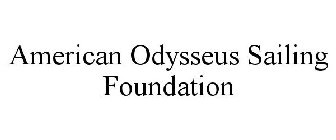 AMERICAN ODYSSEUS SAILING FOUNDATION