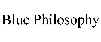 BLUE PHILOSOPHY
