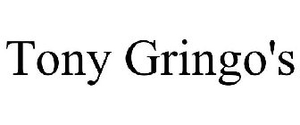 TONY GRINGO'S