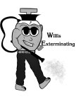 WILLIS EXTERMINATING
