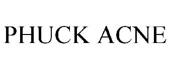 PHUCK ACNE