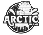 ARCTIC FARMS