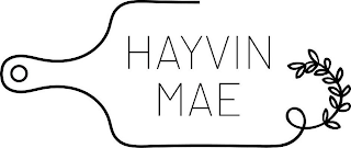 HAYVIN MAE