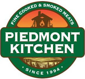 FINE COOKED & SMOKED MEATS PIEDMONT KITCHEN * SINCE 1994 *