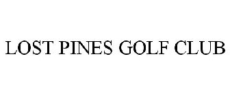 LOST PINES GOLF CLUB