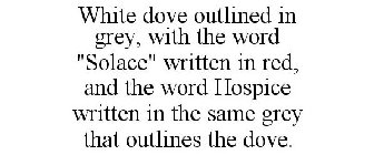 WHITE DOVE OUTLINED IN GREY, WITH THE WORD 