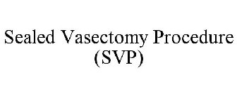 SEALED VASECTOMY PROCEDURE (SVP)