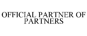 OFFICIAL PARTNER OF PARTNERS