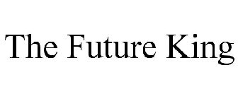 THE FUTURE KING