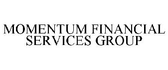 MOMENTUM FINANCIAL SERVICES GROUP