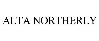 ALTA NORTHERLY