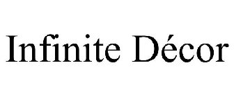 INFINITE DÉCOR