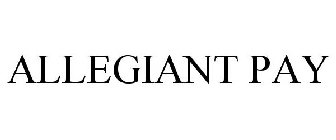 ALLEGIANT PAY