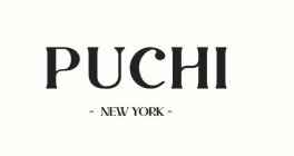 PUCHI - NEW YORK -