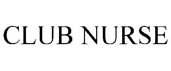 CLUB NURSE