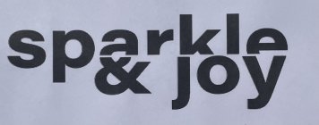 SPARKLE & JOY
